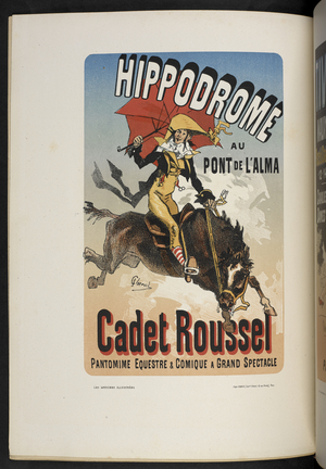Hippodrome, Cadet Roussel, from 'Les affiches illustrées. Ouvrage orné de...', by Ernest Maindron, 1886 (colour litho)