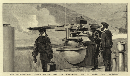 Our Mediterranean Fleet, practice with the Nordenfeldt Gun on board H M S "Monarch" (engraving)