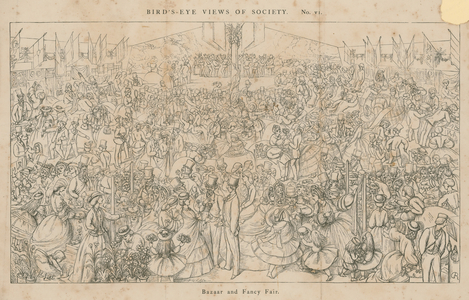 Birds-Eye View of Society: Bazaar and Fancy Fair (engraving)