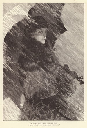"My lady bountiful, out she goes in the right good Christmas weather" (litho)