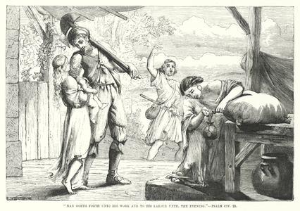 Man goeth forth unto his work and to his labour until the evening, Psalm CIV, 23 (engraving)