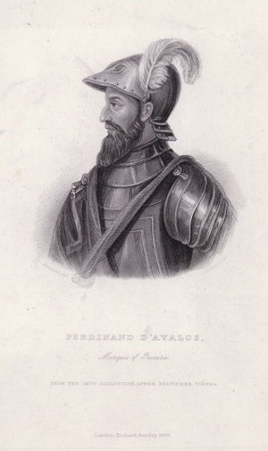 Ferdinand d'Avalos, 5th Marquis of Pescara (1489-1525), Aragonese military commander in the Italian Wars between the Habsburgs and the French (engraving)