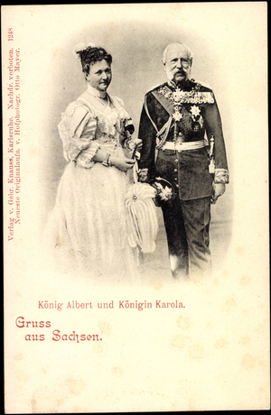 Greeting from Saxony, King Albert with Queen Karola