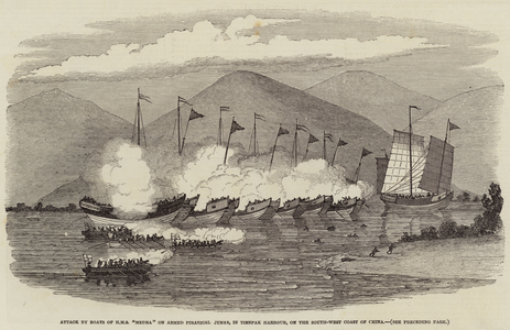 Attack by Boats of HMS "Medea" on armed Piratical Junks, in Tienpak Harbour, on the South-West Coast of China (engraving)