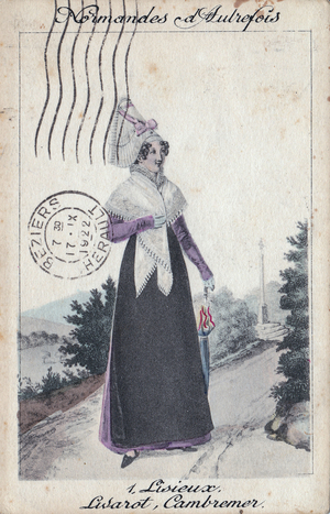 Postcard showing Normandy dress, Lisieux, Livarot, Cambremer, 1922 (coloured engraving) 