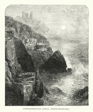 Dunstanborough Castle, Northumberland (engraving)
