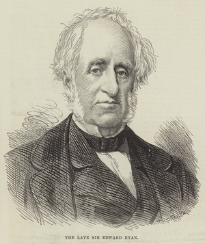 The late Sir Edward Ryan (engraving)