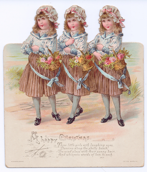 A Victorian die-cut shape Christmas card of three girls wearing bonnets and carrying baskets of flowers, c.1880 (colour litho)