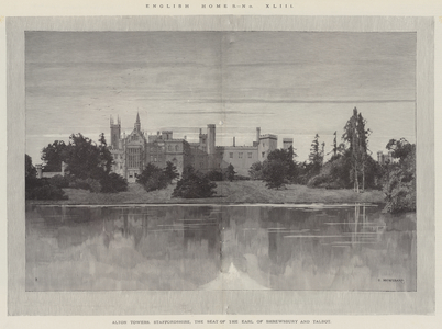 English Homes, Alton Towers, Staffordshire, the Seat of the Earl of Shrewsbury and Talbot (engraving)