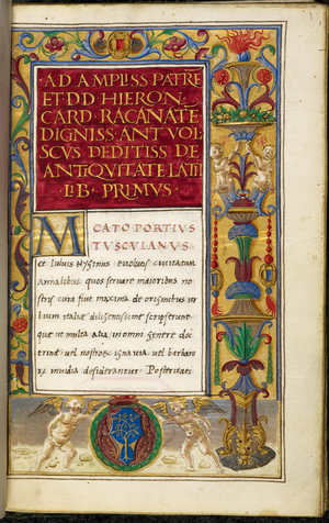 Full border with putti, candelabra, floral and foliate motifs, strings of coral and gem stones. Faceted initial 'M' (Cato Portius Tusculanus), and the coat of arms of Girolamo della Rovere supported by two putti.