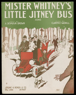 Mister Whitneys Little Jitney Bus Song, c.1770-1959 (print)