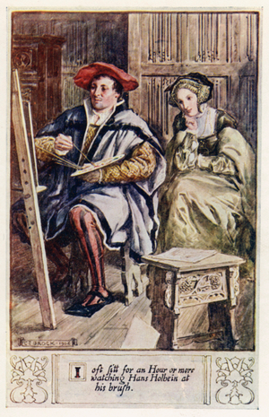 I oft sitt for an Hour or more watching Hans Holbein at his brush (colour litho)