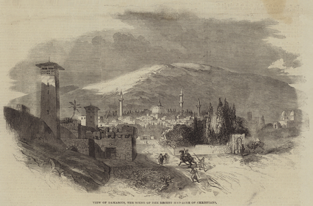 View of Damascus, the Scene of the Recent Massacre of Christians (engraving)