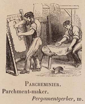 Le Vocabulaire Illustre: Parcheminier; Parchment-maker; Pergamentgerber (engraving)
