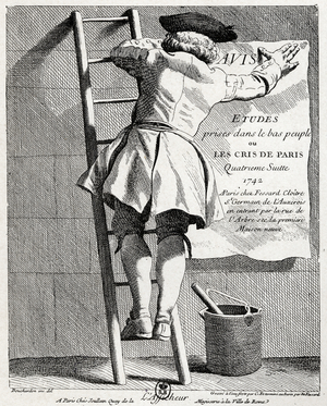 Literature. Les cris de Paris (the shouts of Paris), billposter in Paris. Engraving by Bouchardon, France, c.1742 Bibl. Nationale, Paris. (poster)