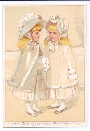 A Victorian Christmas card of two girls wearing bonnets and fur linded capes and coats looking at each other, c.1880 (colour litho)