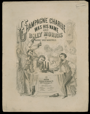 Champagne Charlie Was His Name, 1867 (print)