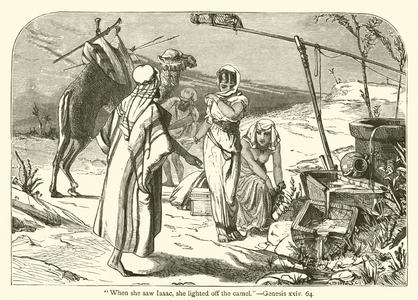 "When she saw Isaac, she lighted off the camel", Genesis, xxiv, 64 (engraving)