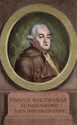 Franz Balthasar Schonberg von Brenkenhoff (1723-1780). Engraving. Colored.
