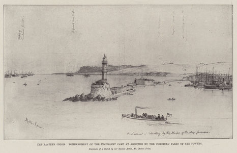 The Eastern Crisis, Bombardment of the Insurgent Camp at Akrotiri by the Combined Fleet of the Powers (engraving)