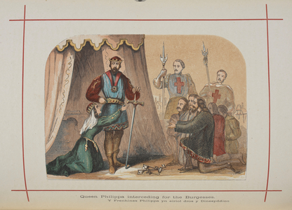 Queen Philippa interceding for the Burgesses (of Calais, 1347.)
