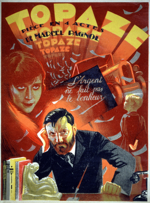Topaze, theatre play by Pagnol, c. 1930-1940 (poster)