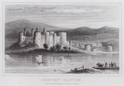 Conway Castle, Carnarvonshire, North Wales (engraving)