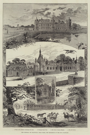 The Chateau de Chantilly, near Paris, the Residence of the Duc d'Aumale (engraving)