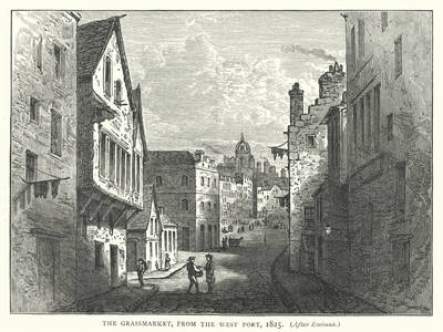 The Grassmarket, from the West Port, 1825 (engraving)