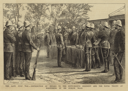The Late Zulu War, Distribution of Medals to the Fifty-Eighth Regiment and the Natal Troops at Maritzburg by Sir Evelyn Wood (engraving)