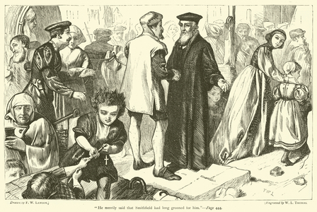 "He merrily said that Smithfield had long groaned for him" (engraving)