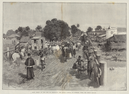 Main Street of the City of Mandalay, the Royal Capital of Burmah; with the King's Bazaar (engraving)