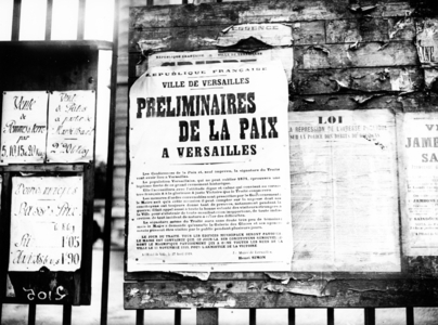 Poster announcing the preliminary talks of the Peace Conference which led to the Treaty of Versailles, Versailles, 1919 (b/w photo)