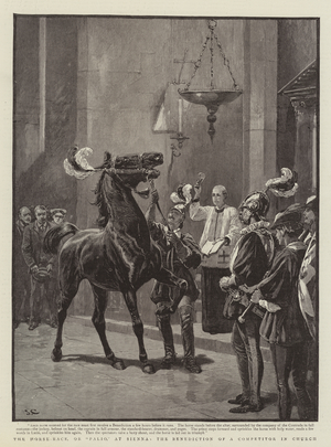 The Horse-Race, or "Palio," at Sienna, the Benediction of a Competitor in Church (engraving)