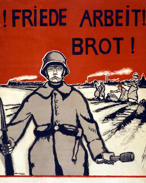 Friede, Arbeit, Brot! Pub. Germany c.1918 (colour litho)