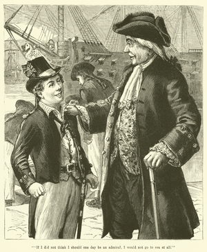 "'If I did not think I should one day be an admiral, I would not go to sea at all'" (engraving)