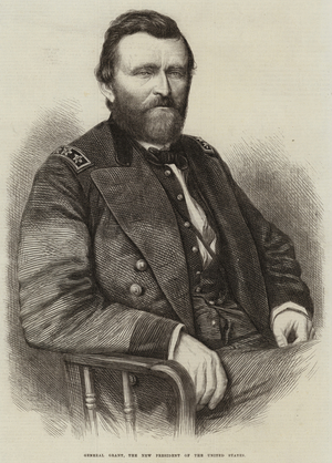 General Grant, the New President of the United States (engraving)