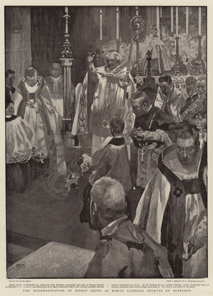 The Enthronisation of Bishop Smith as Roman Catholic Primate of Scotland (litho)