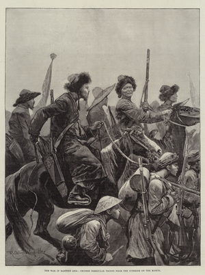 The War in Eastern Asia, Chinese Irregular Troops from the Interior on the March (engraving)