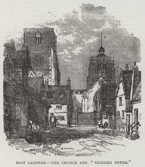 East Dereham, the Church and "Clocker Tower" (engraving)