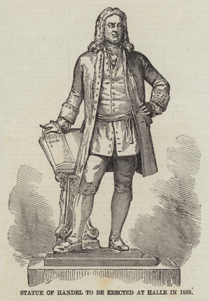 Statue of Handel to be erected at Halle in 1859 (engraving)