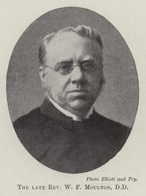 The late Reverend W F Moulton, DD (b/w photo)