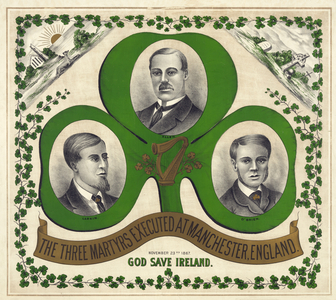 The Three Martyrs Executed At Manchester, England: God Save Ireland, published c.1893 (colour litho)