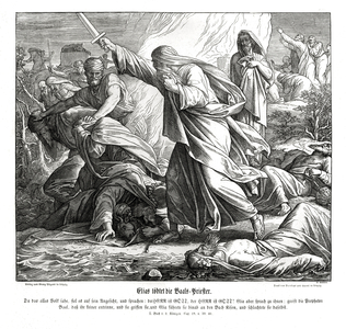 Elijah slays the prophets of Baal, 1 Kings
