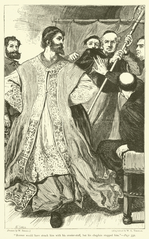 "Bonner would have struck him with his crosier-staff, but his chaplain stopped him" (engraving)