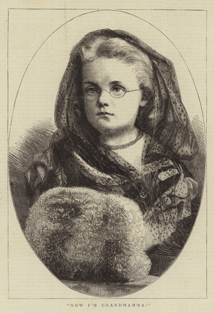 Now I'm Grandmamma! (engraving)