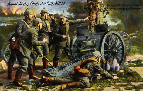 "Do you know the fire of the guns? On such artillery the Emperor and the fatherland can rely", 1914 (colour litho)