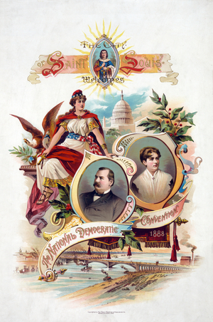 The City of Saint Louis Welcomes the National Democratic Convention, 1888, Presidential Campaign Convention Poster featuring Portraits of President Grover Cleveland and his wife Frances Cleveland, Printed and Published by The Tracy Printing and Publishing Co., Memphis Tenn., 1888 (litho)