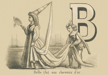B : Belle (la) aux cheveux d'or 