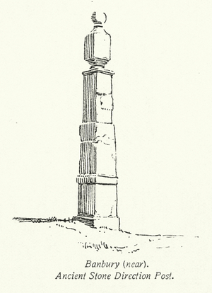 Banbury, near, Ancient Stone Direction Post (litho)